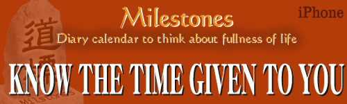 Milestones - Diary calendar to think about fullness of life - KNOW THE TIME GIVEN TO YOU 500